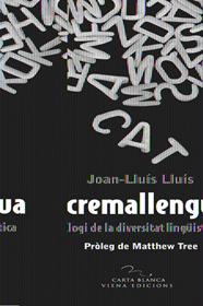 A CREMALLENGUA | 9788483306628 | LLUÍS, JOAN-LLUÍS