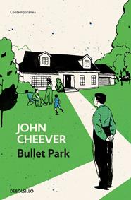 BULLET PARK | 9788466344777 | CHEEVER, JOHN