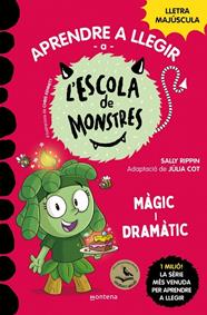 ESCOLA DE MONSTRES 23. MÀGIC I DRAMÀTIC | 9791387724177 | RIPPIN, SALLY