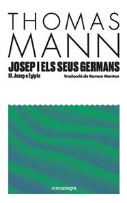 JOSEP I ELS SEUS GERMANS III. JOSEP A EGIPTE | 9791387969080 | MANN, THOMAS