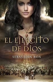 EJÉRCITO DE DIOS, EL | 9788466656153 | ROA, SEBASTIÁN