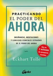 PRACTICANDO EL PODER DEL AHORA | 9788484452744 | TOLLE, ECKHART
