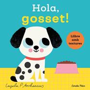 HOLA, GOSSET! LLIBRE AMB TEXTURES | 9788413899329 | ARRHENIUS, INGELA P.