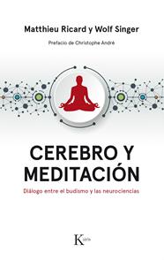 CEREBRO Y MEDITACIÓN | 9788499886183 | RICARD, MATTHIEU/ SINGER, WOLF