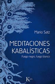 MEDITACIONES KABALÍSTICAS | 9788499884714 | SATZ, MARIO