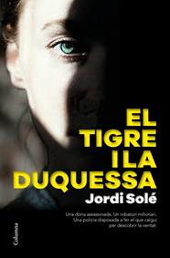 TIGRE I LA DUQUESSA, EL | 9788466426190 | SOLÉ COMAS, JORDI