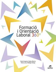 FORMACIÓ I ORIENTACIÓ LABORAL 360° | 9788413219943 | CALDAS BLANCO, MARÍA EUGENIA/HIDALGO ORTEGA, MARÍA LUISA