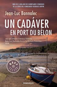 UN CADÁVER EN PORT DU BÉLON (COMISARIO DUPIN 4) | 9788466341226 | BANNALEC, JEAN-LUC