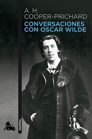 CONVERSACIONES CON OSCAR WILDE | 9788408112372 | COOPER-PRICHARD