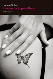 CLAU DE LA PAPALLONA, LA | 9791399163339 | SOLER, JAUME