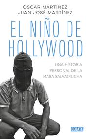 NIÑO DE HOLLYWOOD, EL | 9788499929613 | MARTÍNEZ, ÓSCAR