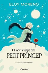 NOU VIATGE DEL PETIT PRINCEP, EL | 9788419868275 | MORENO, ELOY