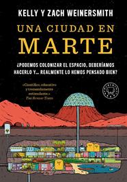 UNA CIUDAD EN MARTE | 9788410323841 | WEINERSMITH, KELLY/WEINERSMITH, ZACH