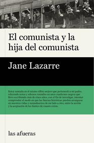 COMUNISTA Y LA HIJA DEL COMUNISTA,EL | 9788412244052 | LAZARRE, JANE