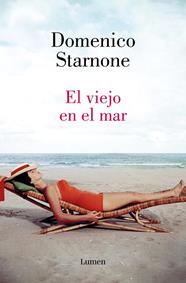VIEJO EN EL MAR, EL | 9788426426994 | STARNONE, DOMENICO