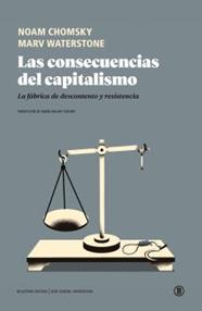 CONSECUENCIAS DEL CAPITALISMO, LAS | 9788418684272 | CHOMSKY, NOAM