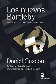 NUEVOS BARTLEBY, LOS | 9791399075762 | GASCÓN, DANIEL/MELVILLE, HERMAN