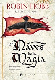 LAS LEYES DEL MAR 1. LAS NAVES DE LA MAGIA | 9791387690366 | HOBB, ROBIN