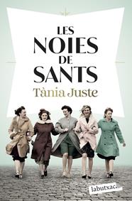 NOIES DE SANTS, LES | 9791387802202 | JUSTE, TÀNIA