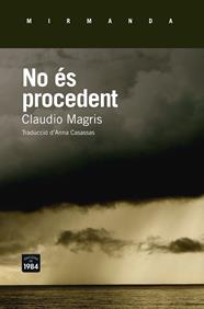 NO ÉS PROCEDENT | 9788415835790 | MAGRIS, CLAUDIO