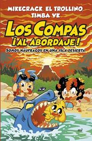 COMPAS ¡AL ABORDAJE!, LOS | 9788427055568 | MIKECRACK, EL TROLLINO Y TIMBA VK