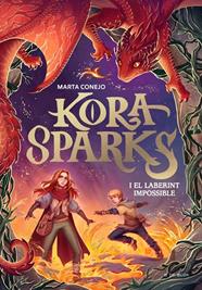 KORA SPARKS 2. I EL LABERINT IMPOSSIBLE | 9791387695132 | CONEJO, MARTA