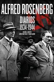 ALFRED ROSENBERG. DIARIOS 1934 - 1944 | 9788498928655 | MATTHÄUS, J./BAJOHR, F.