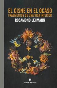 CISNE EN EL OCASO, EL | 9788419158048 | LEHMANN, ROSAMOND