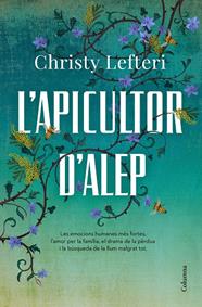 APICULTOR D'ALEP, L' | 9788466426855 | LEFTERI, CHRISTY