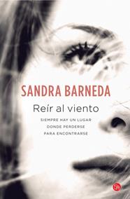 REIR AL VIENTO (BOLSILLO) | 9788466327862 | BARNEDA, SANDRA