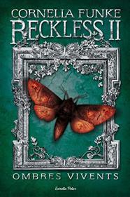 RECKLESS 2. OMBRES VIVENTS | 9788415697343 | FUNKE, CORNELIA