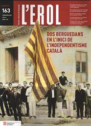 L'EROL 163. DOS BERGUEDANS EN L'INICI DE L'INDEPENDENTISME CATALA | EROL163 | AMBIT DE RECERQUES