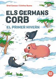 GERMANS CORB 3. EL PRIMER HIVERN | 9791387594138 | CANOSA, ORIOL