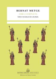 OBRA COMPLETA BERNAT METGE | 9788416726165 | METGE, BERNAT