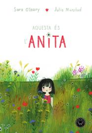 AQUESTA ÉS L'ANITA | 9788417059842 | O'LEARY, SARA