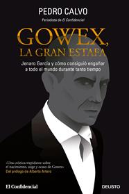GOWEX, LA GRAN ESTAFA | 9788423419340 | CALVO, PEDRO