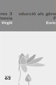 INTRODUCCIÓ ALS GÈNERES 3. POESIA | 9788415192527 | VIRGILI, ENRIC