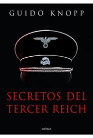 SECRETOS DEL TERCER REICH | 9788498924947 | KNOPP, GUIDO