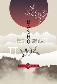 POESÍA COMPLETA (MATSUO BASHO) | 9788416575374 | MATSUO BASHO