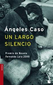 UN LARGO SILENCIO | 9788408071082 | CASO, ANGELES