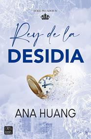 PECADOS 4. REY DE LA DESIDIA | 9788408303992 | HUANG, ANA