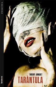 TARÀNTULA | 9788498248951 | JONQUET, THIERRY
