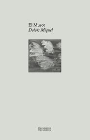 MUSOT, EL | 9788412848427 | MIQUEL, DOLORS