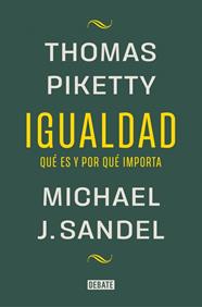 IGUALDAD | 9788419951946 | SANDEL, MICHAEL J./PIKETTY, THOMAS