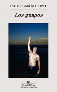 GUAPOS, LOS | 9788433922151 | GARCÍA LLOVET, ESTHER