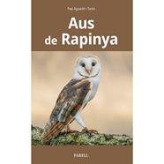 AUS DE RAPINYA | 9788417116651 | AGUADE, PEP