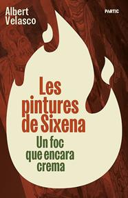 PINTURES DE SIXENA, LES | 9788498096309 | VELASCO, ALBERT