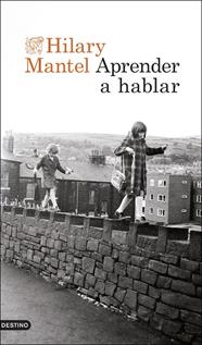 APRENDER A HABLAR | 9788423365074 | MANTEL, HILARY