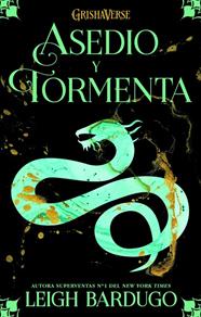 ASEDIO Y TORMENTA/ SAGA GRISHAVERSE.2 | 9788418002502 | BARDUGO, LEIGH