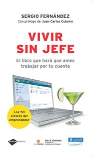 VIVIR SIN JEFE | 9788496981522 | FERNANDEZ, SERGIO